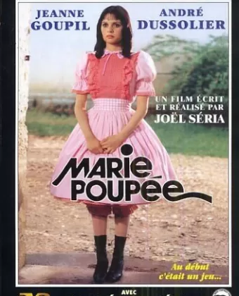 Мари — кукла / Marie-poupée