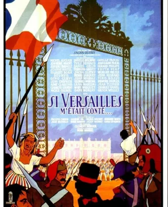 Тайны Версаля / Si Versailles m'était conté