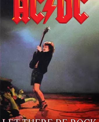 AC/DC: Да будет рок / AC/DC: Let There Be Rock