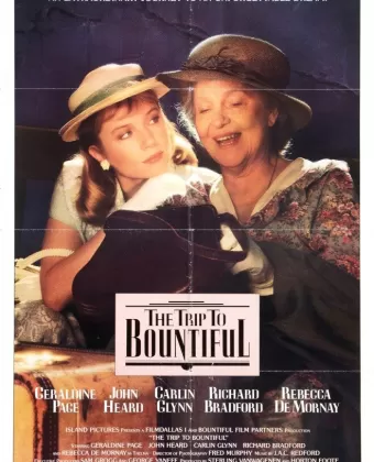 Поездка в Баунтифул / The Trip to Bountiful