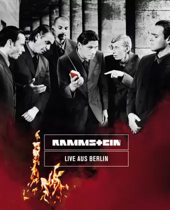 Раммштайн: Из Берлина вживую / Rammstein: Live aus Berlin