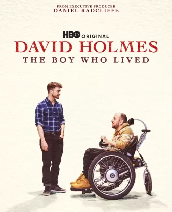 Дэвид Холмс: Мальчик, который выжил / David Holmes: The Boy Who Lived