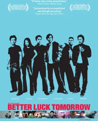 Завтра повезет больше / Better Luck Tomorrow