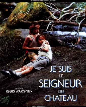 Я был хозяином замка / Je suis le seigneur du château