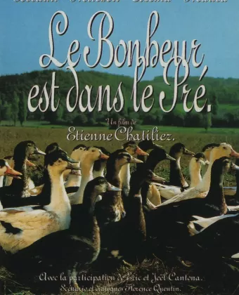 Любовь в лугах / Le bonheur est dans le pré