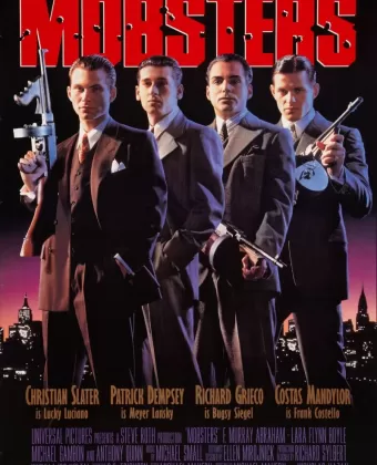 Гангстеры / Mobsters