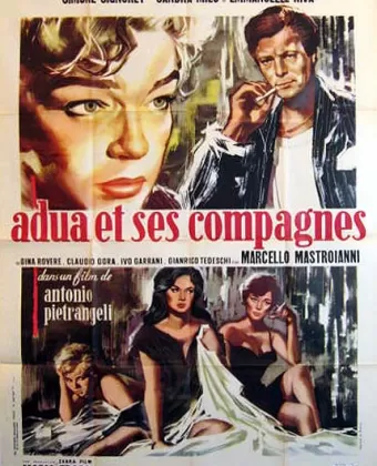 Адуя и ее товарки / Adua e le compagne