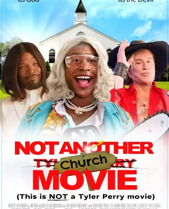 Не очередное церковное кино / Not Another Church Movie