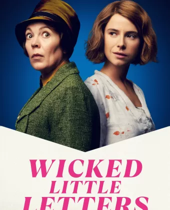 Злобные маленькие письма / Wicked Little Letters