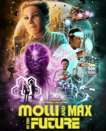 Молли и Макс в будущем / Molli and Max in the Future