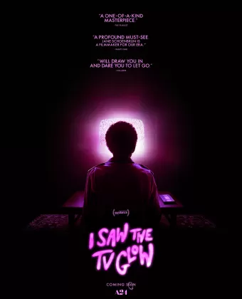 Я видел свет телевизора / I Saw the TV Glow