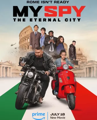 Мой шпион: Вечный город / My Spy: The Eternal City