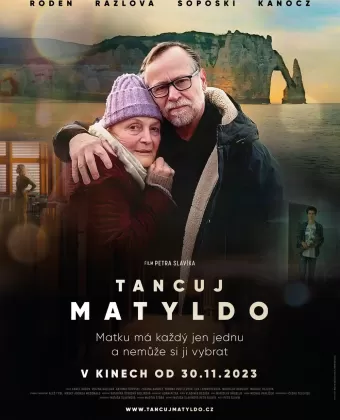 Вальсируя с Матильдой / Tancuj, Matyldo