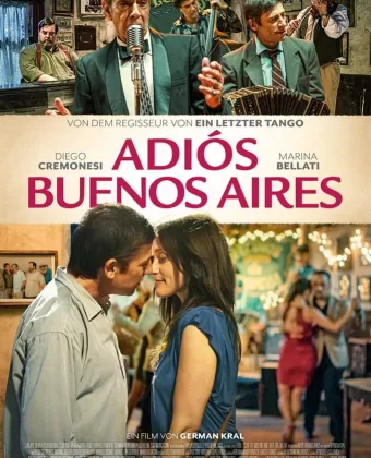 До свидания, Буэнос-Айрес / Adios Buenos Aires