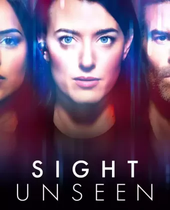 Невидимое / Sight Unseen
