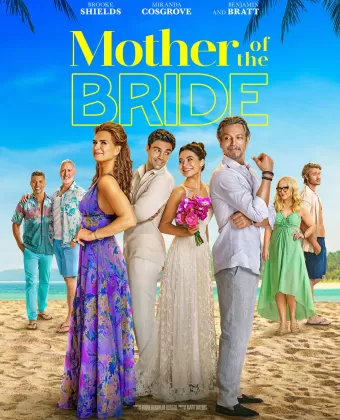 Мать невесты / Mother of the Bride