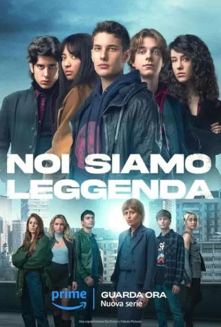 Мы – легенды / Noi siamo leggenda