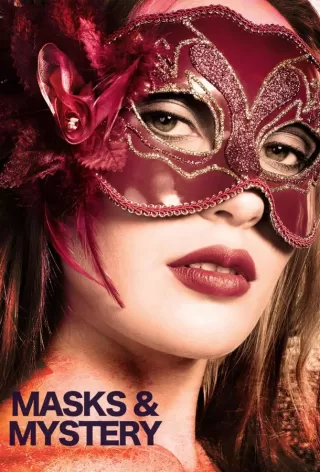 Маски и тайны / Masks and Mystery