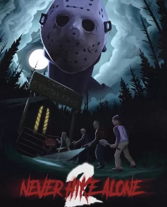 Не ходи один в поход 2 / Never Hike Alone 2