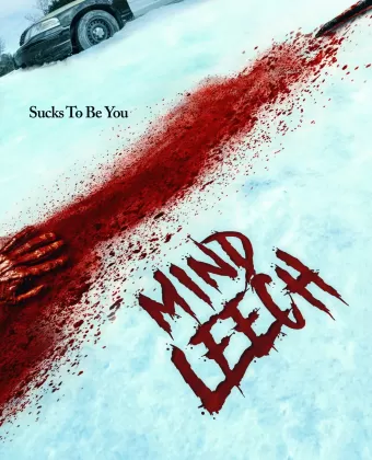 Пиявка разума / Mind Leech