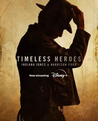 Вечные герои: Индиана Джонс и Харрисон Форд / Timeless Heroes: Indiana Jones and Harrison Ford