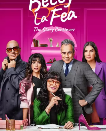 Дурнушка Бетти: История продолжается / Betty la Fea: The Story Continues