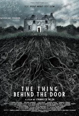 Нечто за дверью / La Chose derrière la porte