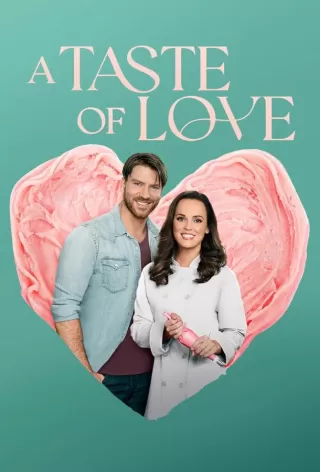 Вкус любви / A Taste of Love