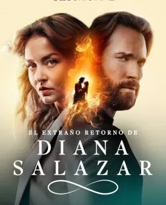 Странное возвращение Дианы Саласар / El extraño retorno de Diana Salazar