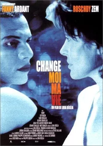 Измени мою жизнь / Change-moi ma vie