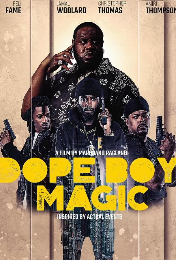 Магия барыг / Dope Boy Magic