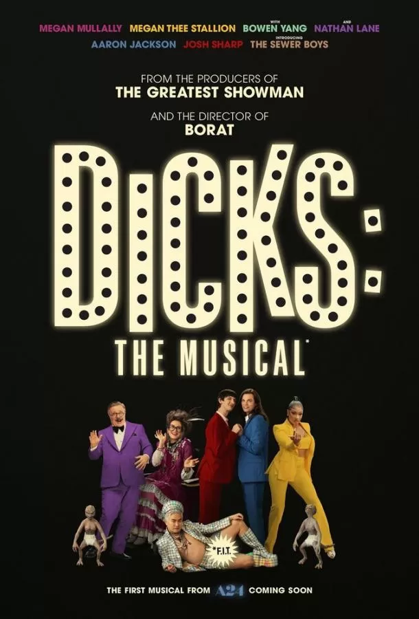 Дикс: Мюзикл / Dicks: The Musical