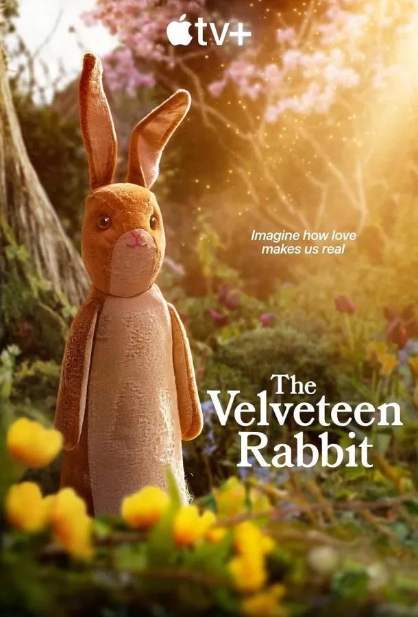 Плюшевый кролик / The Velveteen Rabbit