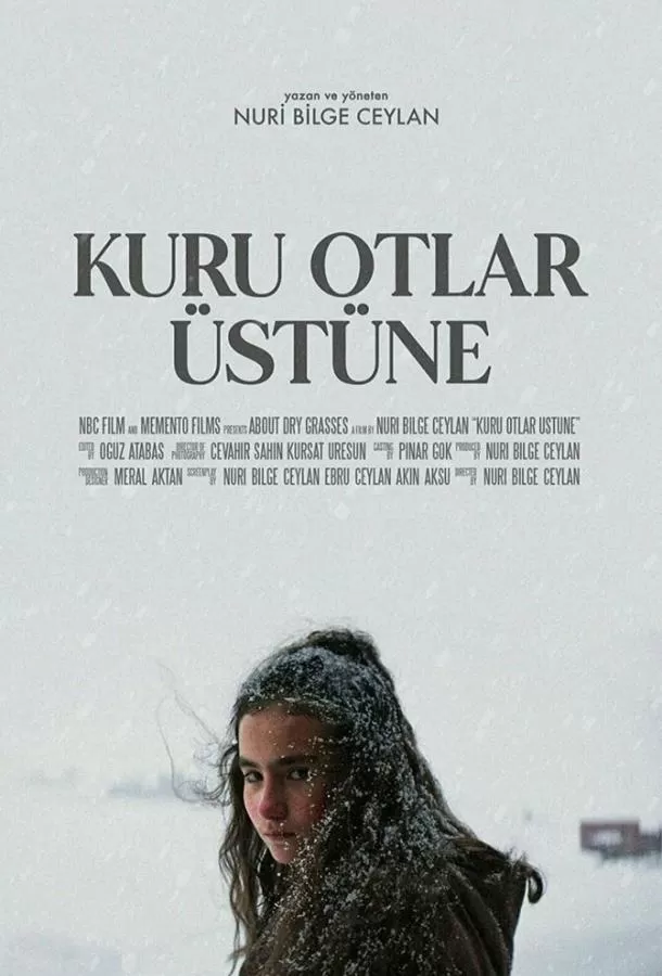 О сухой траве / Kuru Otlar Üstüne