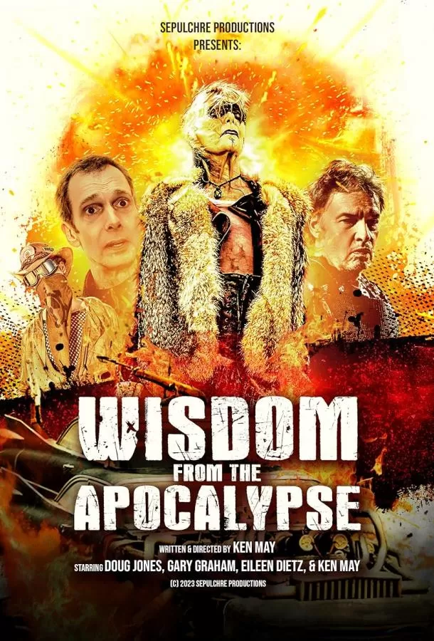 Уроки Апокалипсиса / Wisdom from the Apocalypse