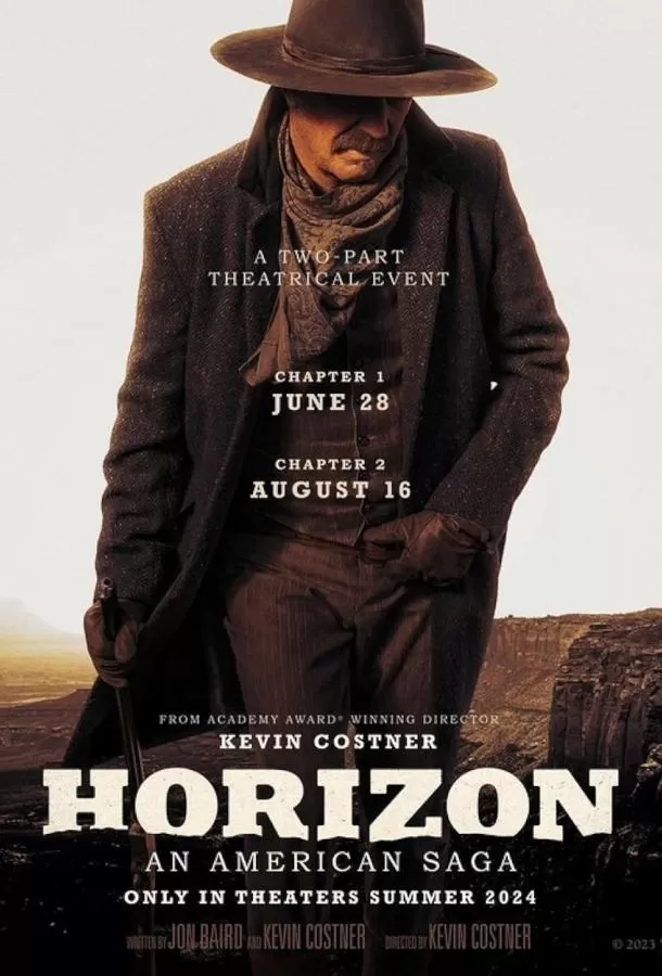 Горизонты: Часть 1 / Horizon: An American Saga - Chapter 1