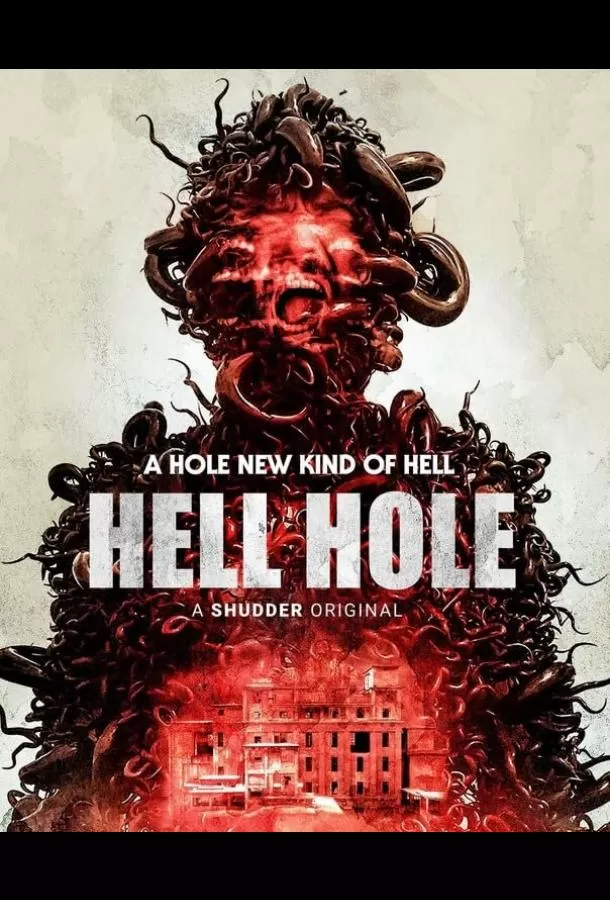 Адская дыра / Hell Hole