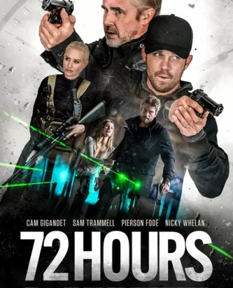 72 часа / 72 Hours