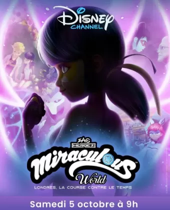 Леди Баг и Кот Нуар Лондон: На краю времени / Miraculous World: London, At the Edge of Time