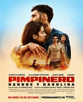 Пимпинеро: Кровь и бензин / Pimpinero: Sangre y Gasolina