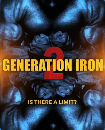 Железное поколение 2 / Generation Iron 2