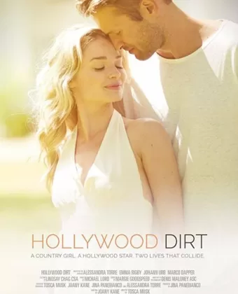 Голливудская грязь / Hollywood Dirt