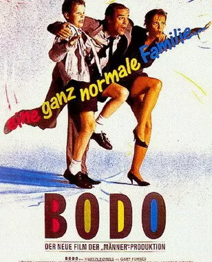 Бодо / Bodo - Eine ganz normale Familie