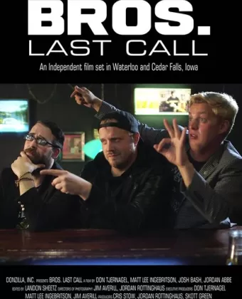 Братаны. Последний скотч / BROS. Last Call