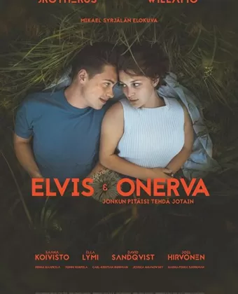 Элвис и Онерва / Elvis & Onerva