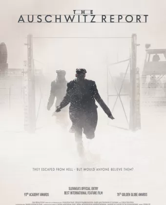 Протокол Освенцима / The Auschwitz Report
