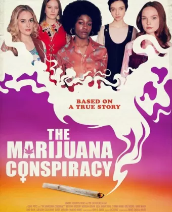 Заговор "Марихуана" / The Marijuana Conspiracy