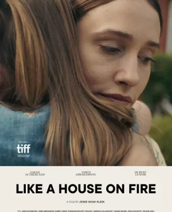 Когда сожжены мосты / Like a House on Fire