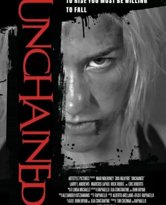 Долой оковы / Unchained