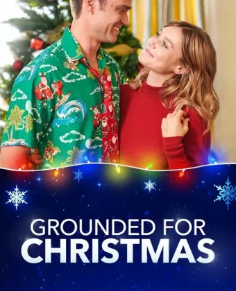 Рождественская западня / Grounded for Christmas